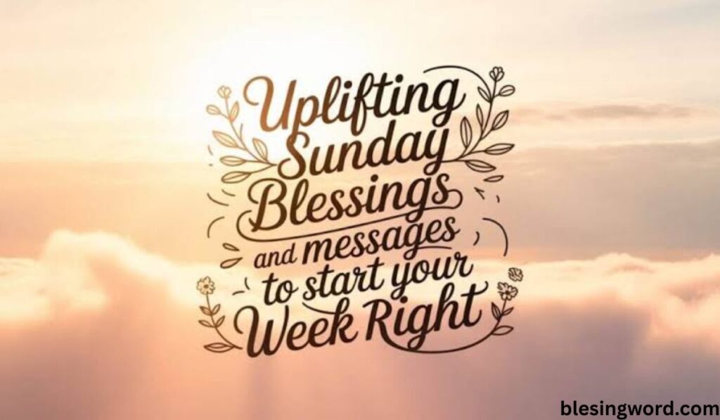 beautiful-sunday-blessings-for-a-peaceful-and-restful-day
