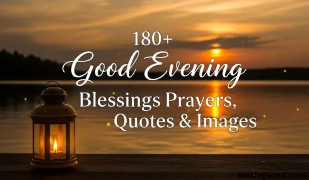 good-evening-blessings-and-prayers