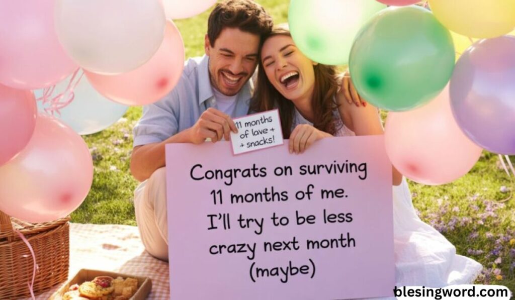 happy-eleven-month-anniversary-celebrating-loves-journey