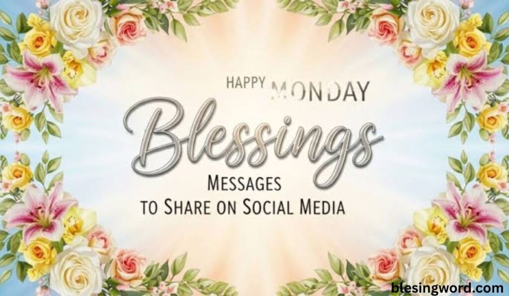 happy-monday-blessings-to-share