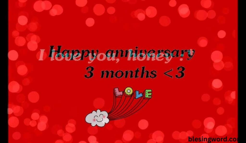 happy-three-month-anniversary-quotes