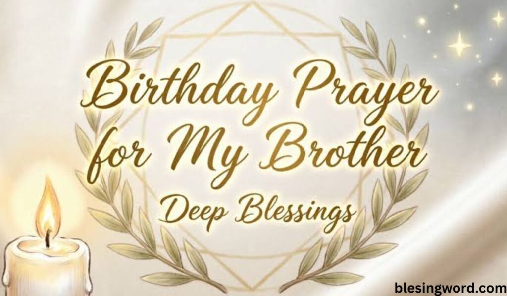 short-birthday-prayers-for-my-brother