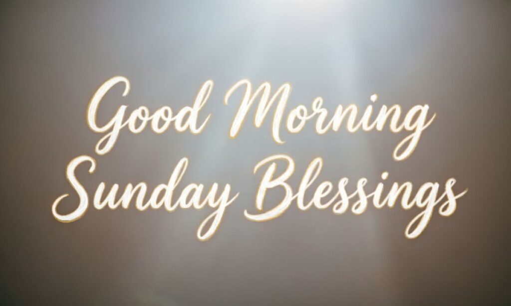 good-morning-sunday-blessings
