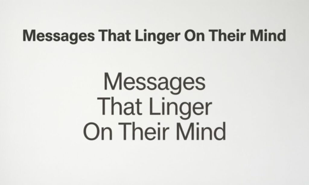 messages-that-linger-on-their-mind