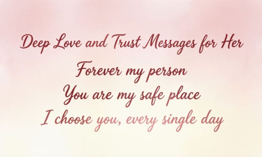 deep-love-and-trust-messages-for-her