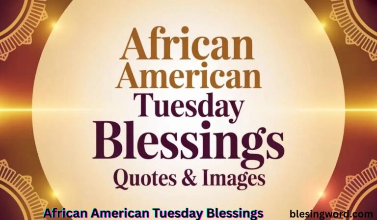 african-american-tuesday-blessings