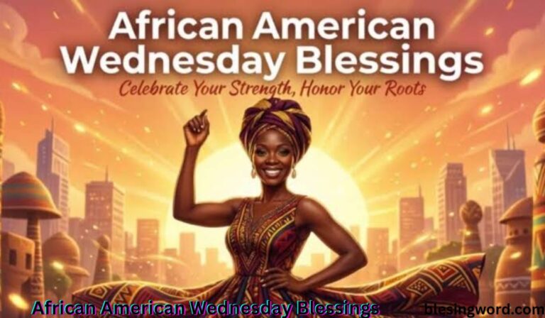 african-american-wednesday-blessings