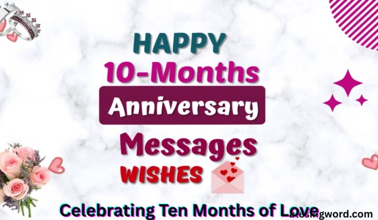 celebrating-ten-months-of-love