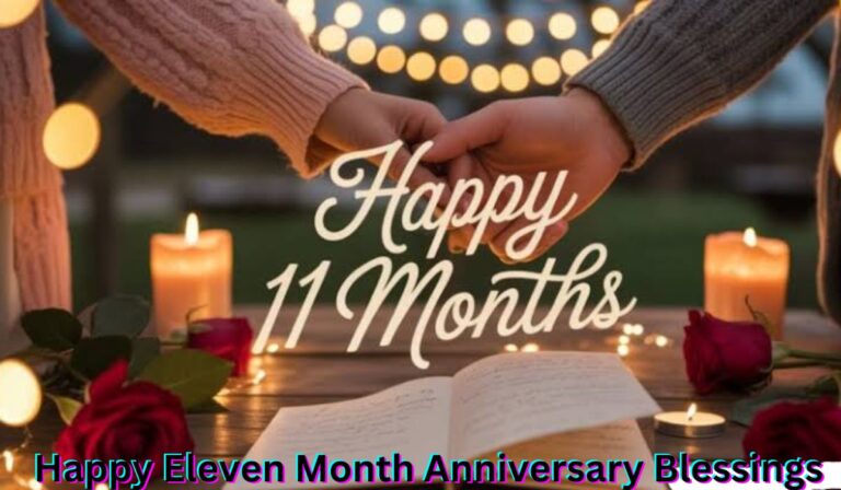 happy-eleven-month-anniversary-blessings